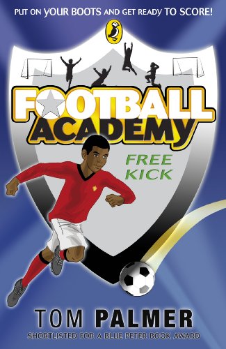 9780141324715: Football Academy: Free Kick