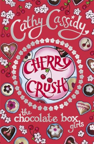 Stock image for Chocolate Box Girls: Cherry Crush for sale by AwesomeBooks