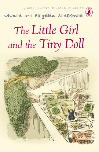 Stock image for The Little Girl and the Tiny Doll (Puffin Modern Classics) for sale by WorldofBooks