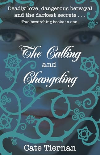 9780141325729: The Calling and Changeling