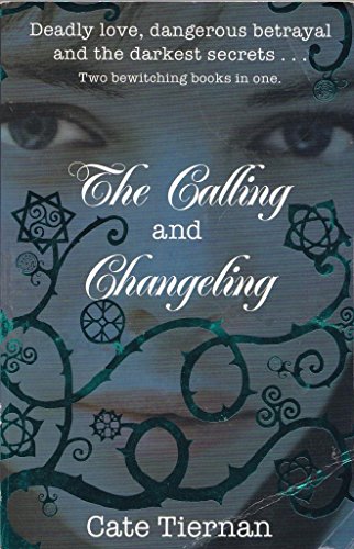 Stock image for The Calling and Changeling for sale by WorldofBooks