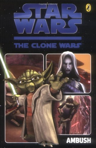 9780141325859: Clone Wars Ambush: the Graphic Novel