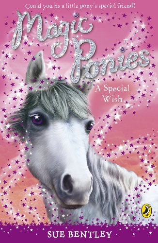 Immagine dell'editore per Magic Ponies: A Special Wish venduto da Bahamut Media