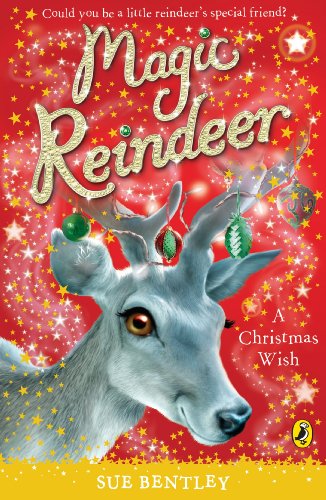 9780141325996: Magic Reindeer: A Christmas Wish