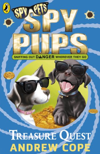 Beispielbild fr Spy Pups: Treasure Quest: 1 zum Verkauf von WorldofBooks
