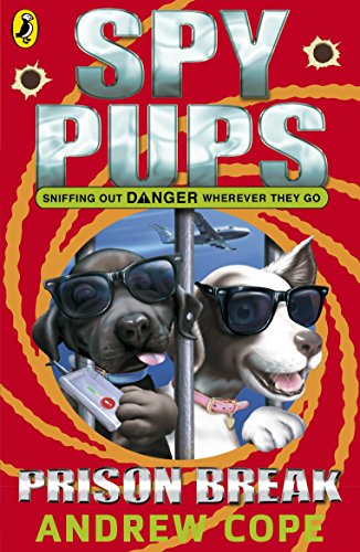 Beispielbild fr Spy Pups: Prison Break (2) zum Verkauf von SecondSale