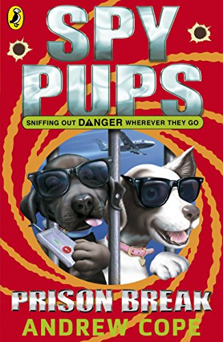 9780141326047: Spy Pups: Prison Break