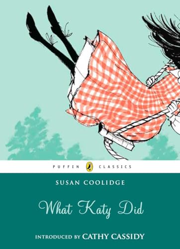 Stock image for What Katy Did (Puffin Classics) for sale by Decluttr