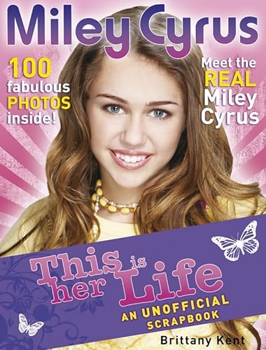 9780141327532: Miley Cyrus: This is her Life!