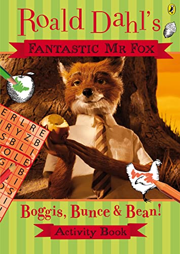 Stock image for Fantastic Mr Fox: Boggis, Bunce & Bean Activity Book (Fantastic Mr Fox film tie-in) for sale by WorldofBooks