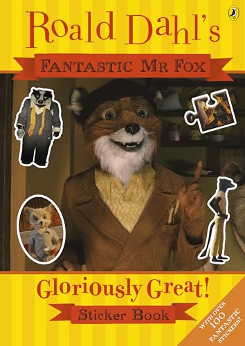 Stock image for Fantastic Mr Fox: Gloriously Great Sticker Book (Fantastic Mr Fox film tie-in) for sale by WorldofBooks