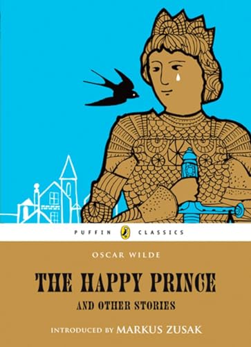 Imagen de archivo de The Happy Prince and Other Stories (Puffin Classics) a la venta por Hamelyn