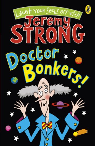 Imagen de archivo de Doctor Bonkers! (Cosmic Pyjamas - book 3) a la venta por WorldofBooks