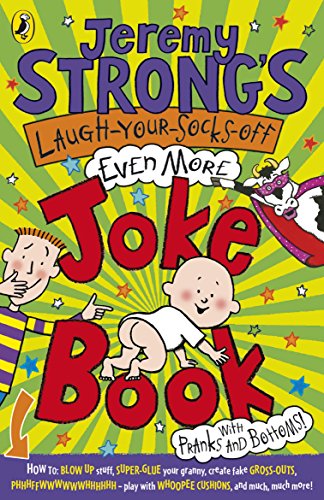 Beispielbild fr Jeremy Strong's Laugh-Your-Socks-Off-Even-More Joke Book zum Verkauf von Smartbuy