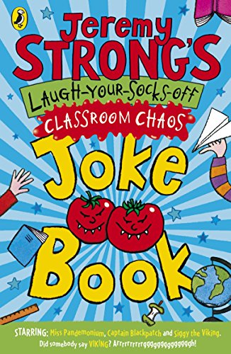 Stock image for Jeremy Strong's Laugh-Your-Socks-Off Classroom Chaos Joke Book for sale by Blackwell's