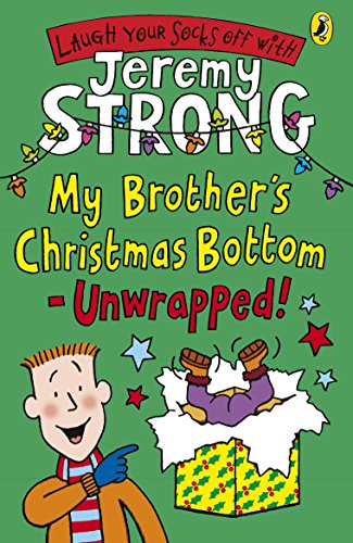 Beispielbild fr My Brother's Christmas Bottom - Unwrapped! zum Verkauf von WorldofBooks