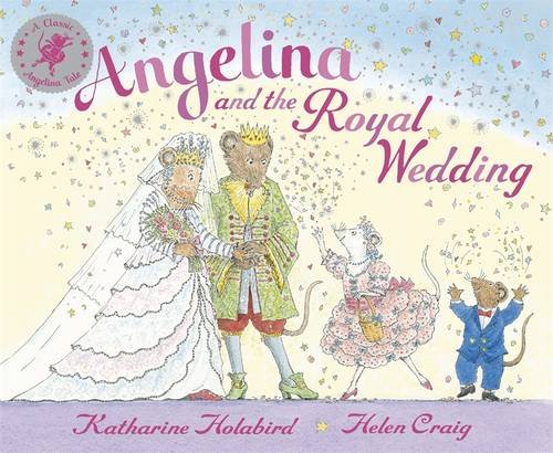 Stock image for Angelina and the Royal Wedding (Angelina Ballerina) for sale by Bahamut Media