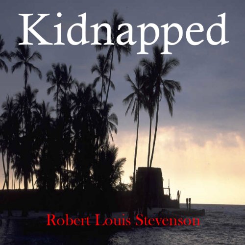 Kidnapped - Stevenson, Robert Louis