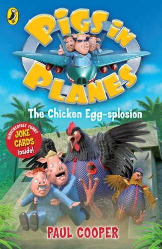 Imagen de archivo de Pigs in Planes: The Chicken Egg-splosion a la venta por WorldofBooks