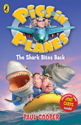 Beispielbild fr Pigs in Planes: The Shark Bites Back zum Verkauf von Reuseabook