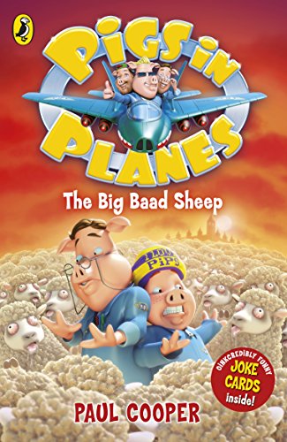 Stock image for Pigs in Planes the Big Baad Sheep for sale by HPB-Emerald