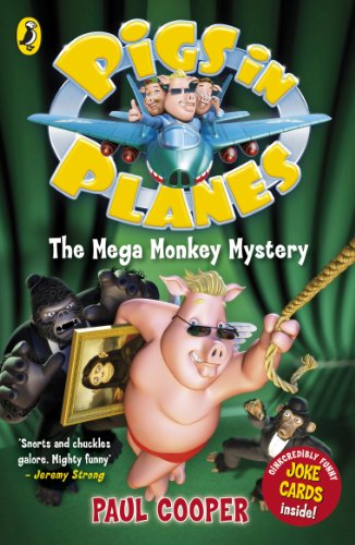 Stock image for The Mega Monkey Mystery (Pigs in Planes) for sale by Bayside Books