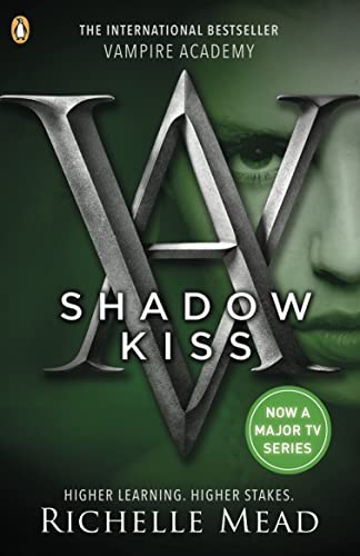Imagen de archivo de Vampire Academy: Shadow Kiss (book 3): Richelle Mead a la venta por WorldofBooks
