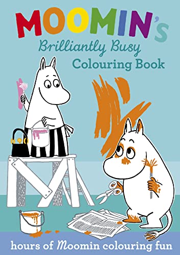 Moomin's Brilliantly Busy Colouring Book (9780141328782) by Jansson, Tove