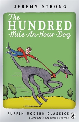 Stock image for The Hundred-Mile-an-Hour Dog (Puffin Modern Classics) for sale by WorldofBooks