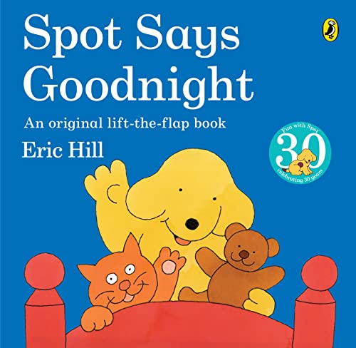 9780141330082: Spot Says Goodnight