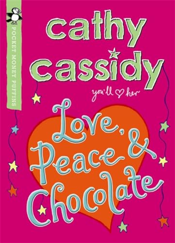 Imagen de archivo de Love, Peace &amp; Chocolate a la venta por Blackwell's