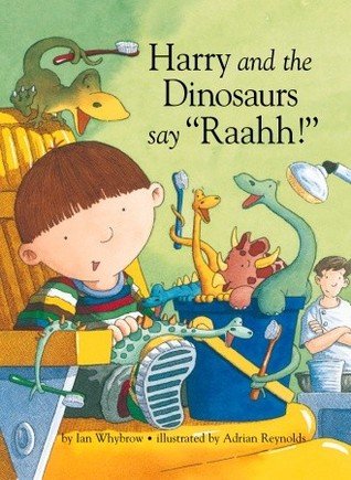 Stock image for Harry and the Dinosaurs Say 'Raahh!' for sale by WorldofBooks