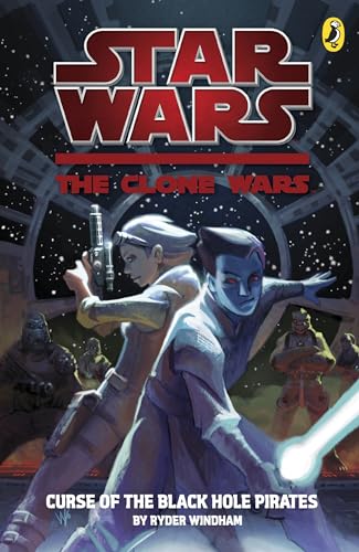 Stock image for Clone Wars: Curse of the Black Hole Pirates for sale by WorldofBooks