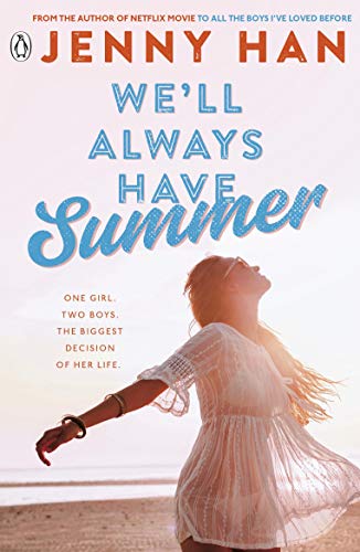 Beispielbild fr We'll Always Have Summer: Book 3 in the Summer I Turned Pretty Series zum Verkauf von HPB-Diamond