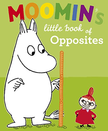 Stock image for Moomin's Little Book of Opposites for sale by WorldofBooks