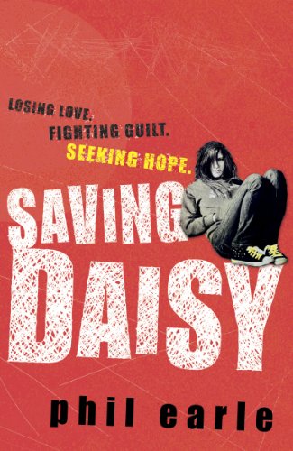 9780141331362: Saving Daisy. Phil Earle