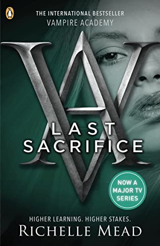Beispielbild fr Vampire Academy: Last Sacrifice (book 6) zum Verkauf von AwesomeBooks