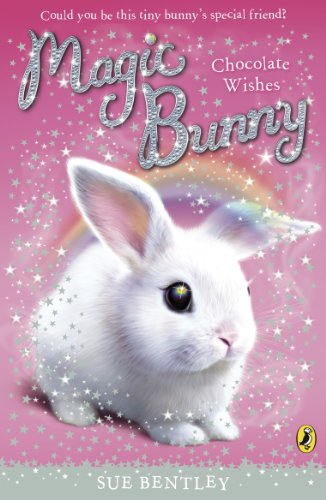 Beispielbild fr Magic Bunny: Chocolate Wishes zum Verkauf von medimops