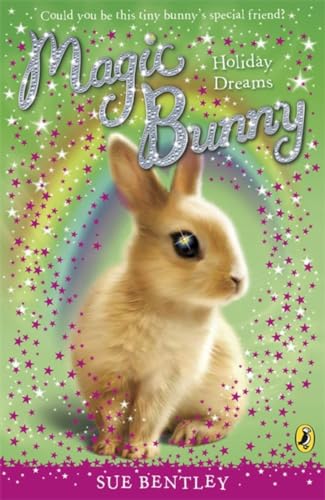 9780141332420: Magic Bunny: Holiday Dreams (Magic Bunny, 3)