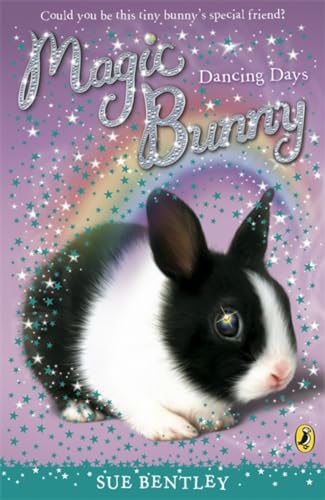 Beispielbild fr Magic Bunny: Dancing Days zum Verkauf von AwesomeBooks