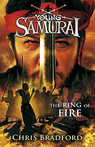 9780141332550: The Ring of Fire (Young Samurai, Book 6)