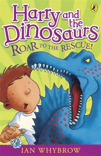 Stock image for Harry and the Dinosaurs Roar to the Rescue! for sale by Blackwell's