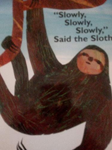 Beispielbild fr Slowly, Slowly, Slowly", Said the Sloth zum Verkauf von SecondSale