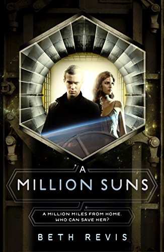 9780141333687: A Million Suns (Across the Universe)