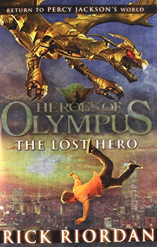 The Lost Hero (Heroes of Olympus Book 1) - Riordan, Rick