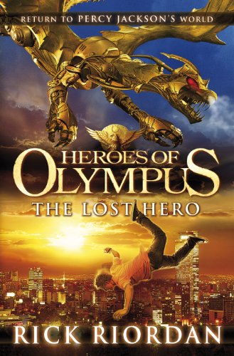 The Lost Hero Heroes Of Olympus Book 1 Abebooks Riordan Rick The Lost Hero Heroes Of Olympus Book 1 Abebooks Riordan Rick