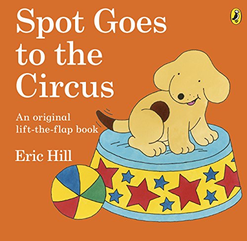 9780141334806: Spot Goes to the Circus