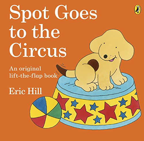 Spot Goes to the Circus (9780141334806) by Eric Hill