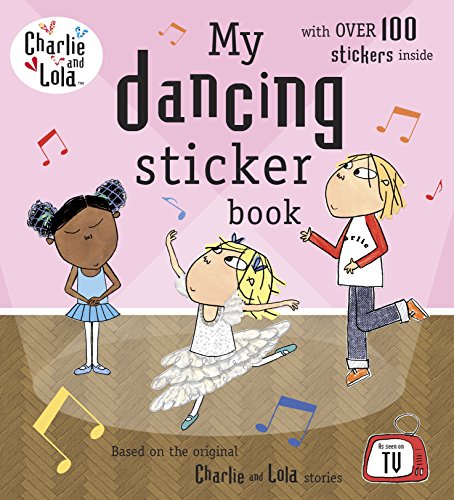 9780141335032: Charlie and Lola: My Dancing Sticker Book