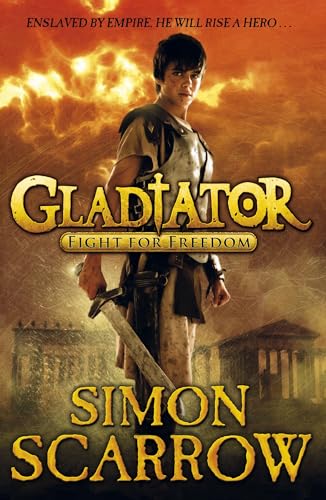 Stock image for Gladiator: Fight for Freedom for sale by WorldofBooks